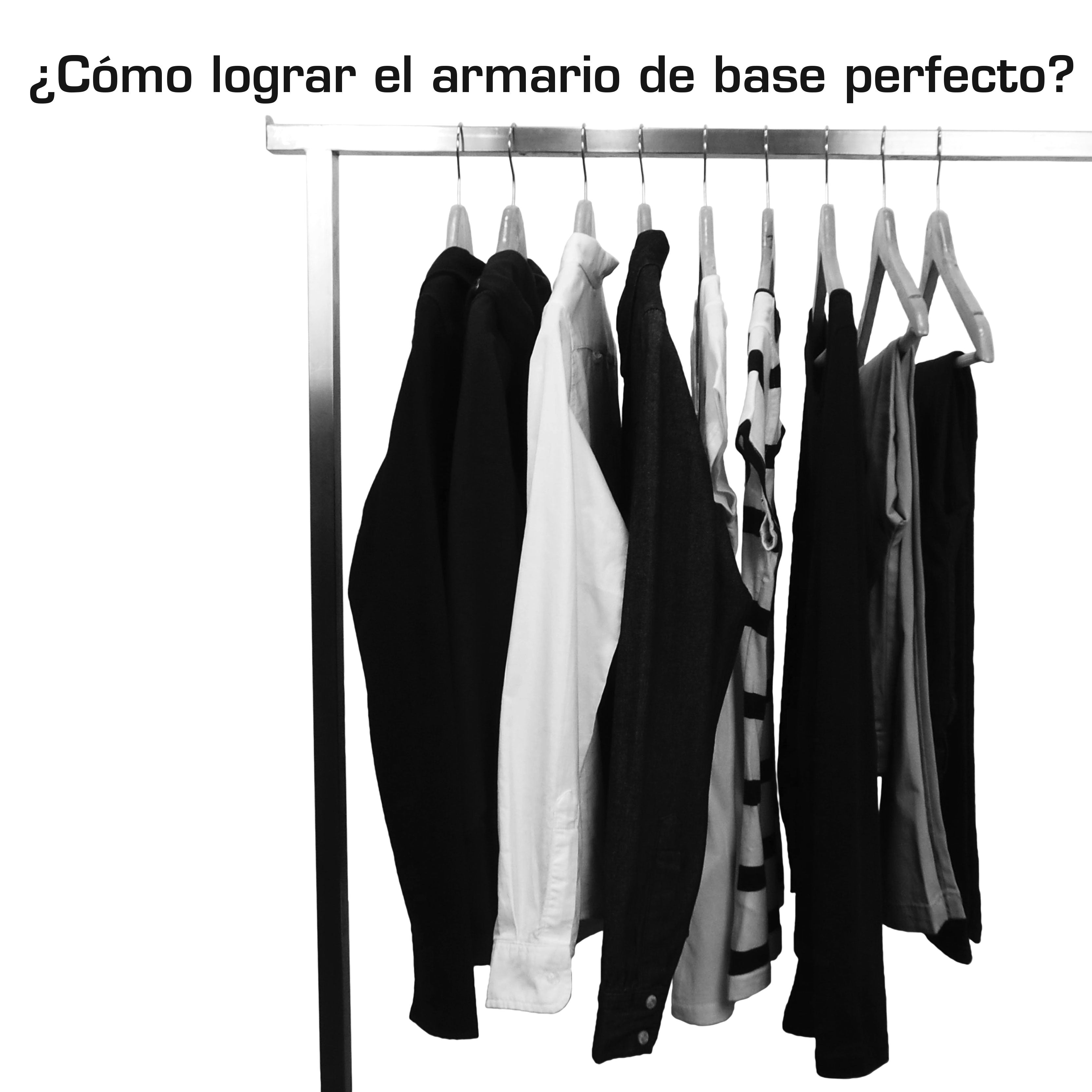 ¿Cómo llegar al guardarropa de base perfecto?